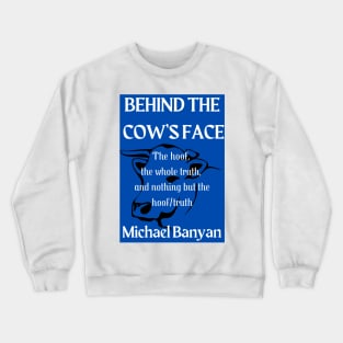 Michael Banyan’s book Beef and Dairy Network Podcast Crewneck Sweatshirt